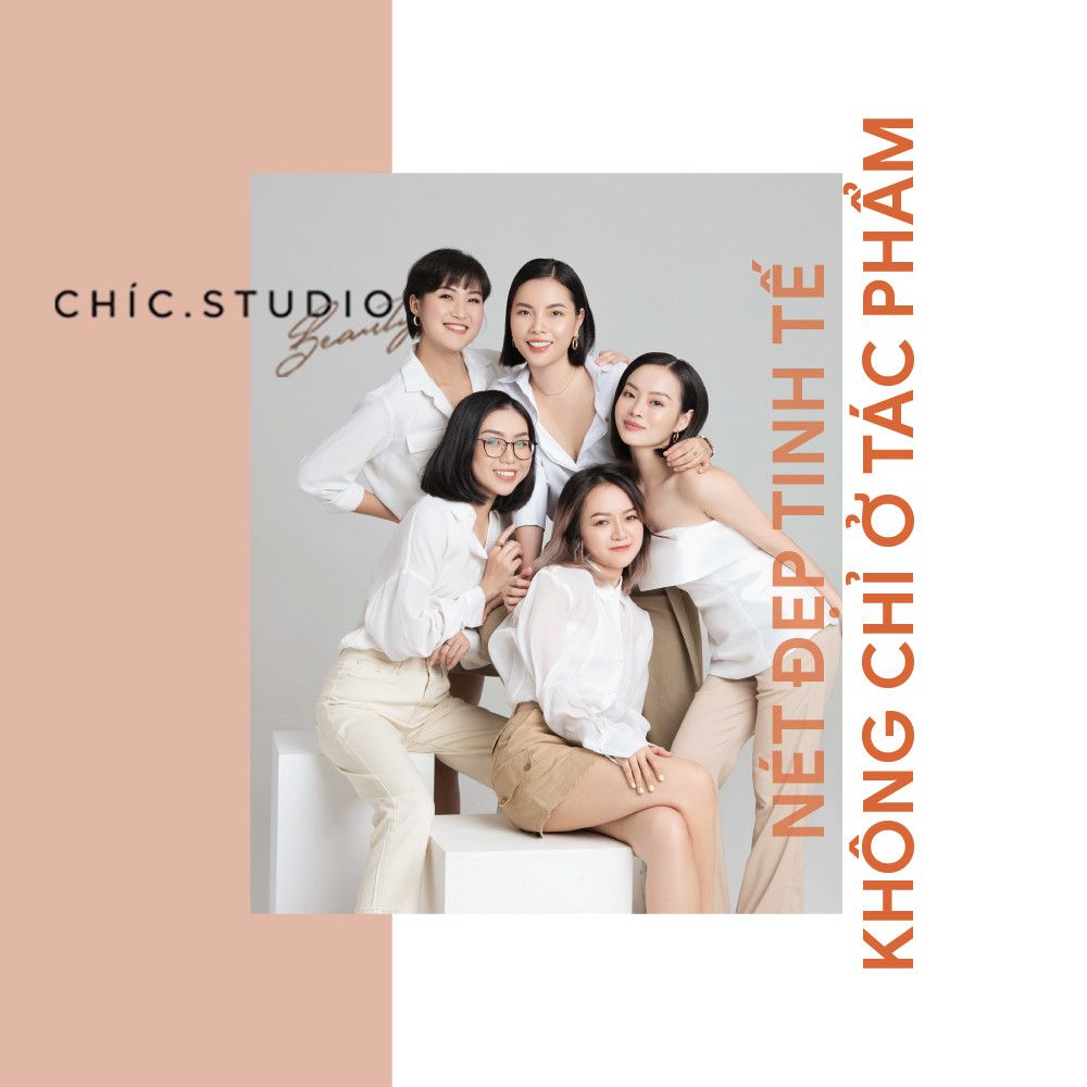 CHÍC STUDIO - MANG ĐẾN NÉT ĐẸP TINH TẾ KHÔNG CHỈ Ở TÁC PHẨM